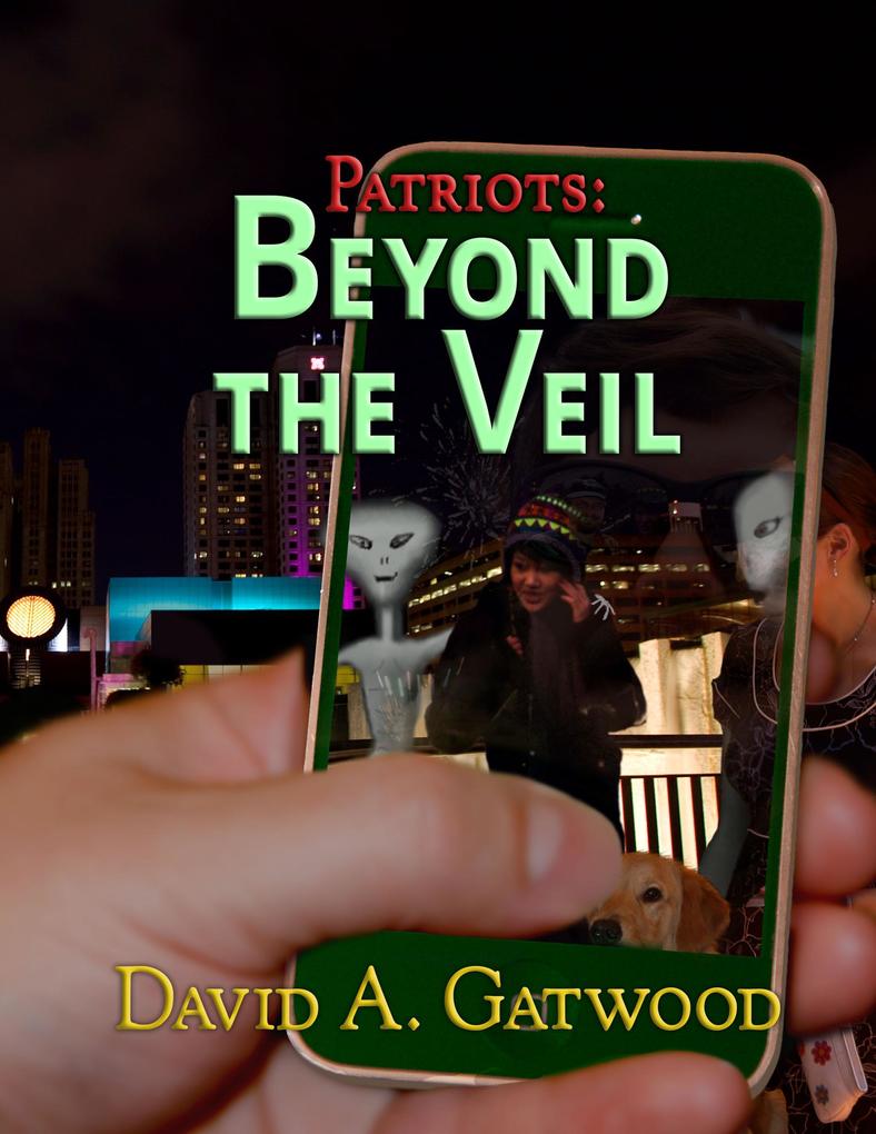 Produktbild: Beyond the Veil (Patriots, #3) | David A. Gatwood