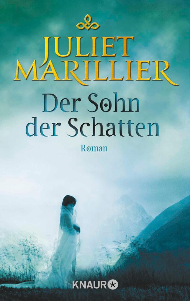 Produktbild: Der Sohn der Schatten | Juliet Marillier