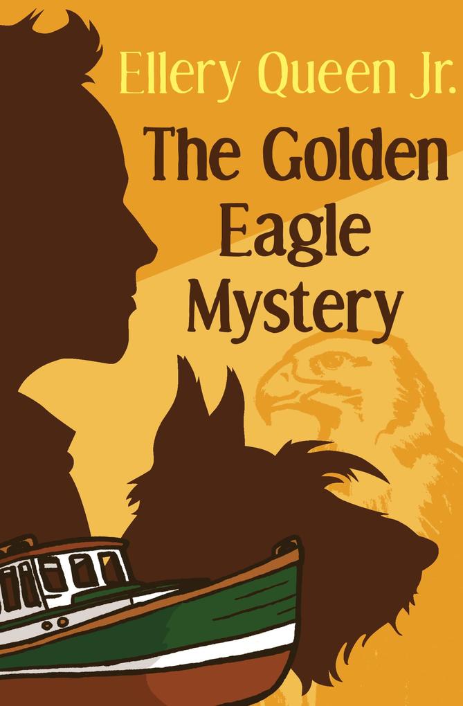 Produktbild: The Golden Eagle Mystery | Ellery Queen