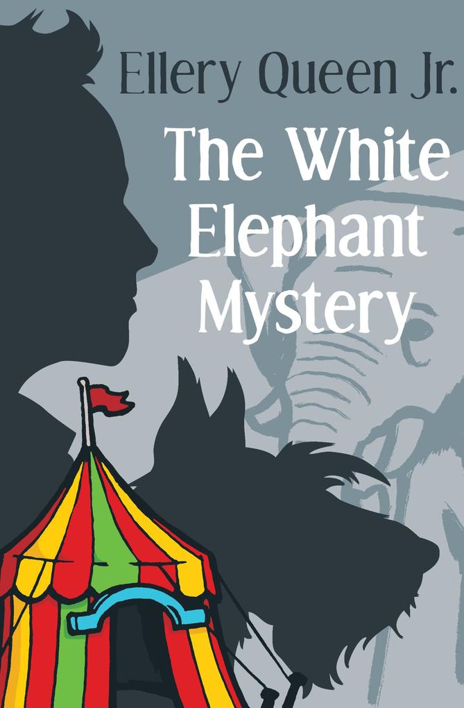 Produktbild: The White Elephant Mystery | Ellery Queen