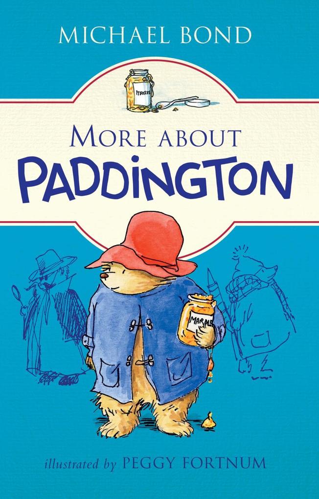 Produktbild: More about Paddington | Michael Bond