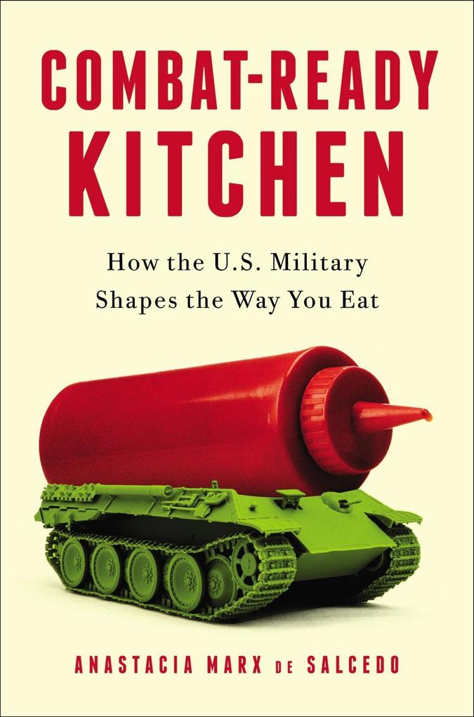 Produktbild: Combat-Ready Kitchen | Anastacia Marx De Salcedo