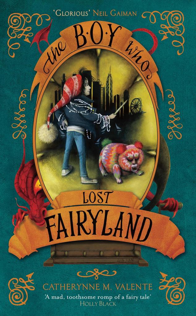 Produktbild: The Boy Who Lost Fairyland | Catherynne M. Valente