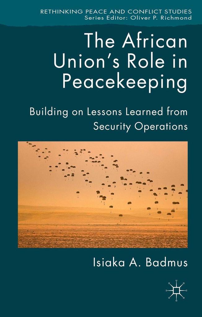 Produktbild: The African Union's Role in Peacekeeping | Isiaka Badmus