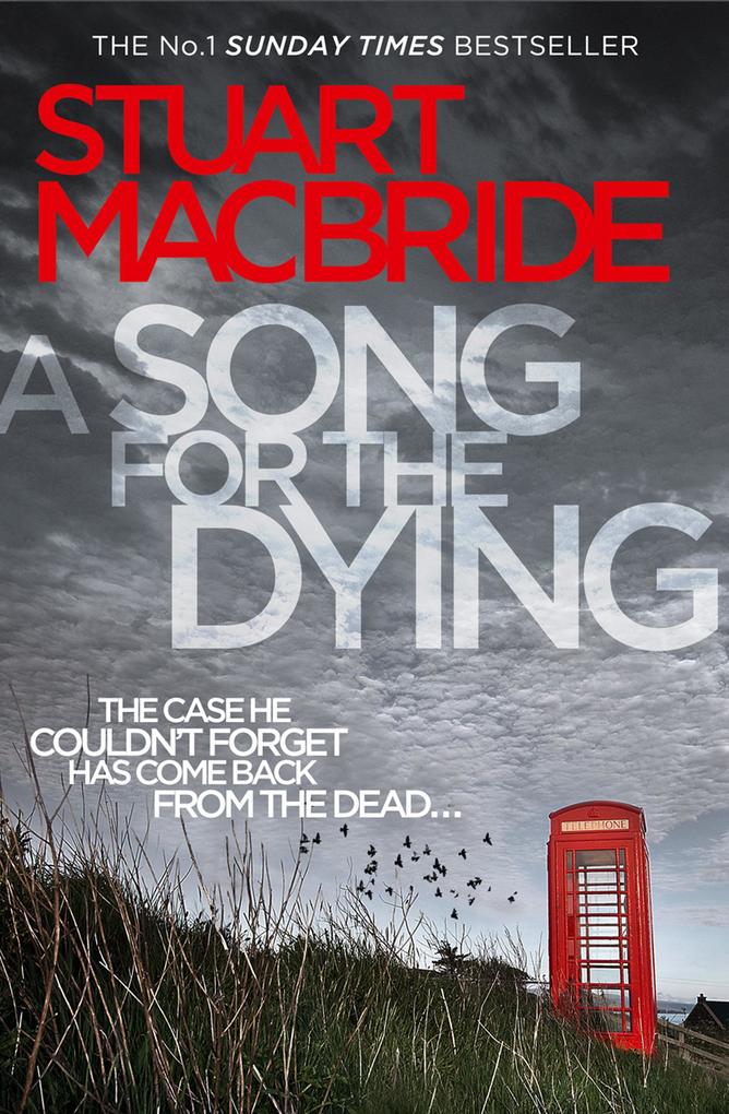 Produktbild: A Song for the Dying | Stuart MacBride
