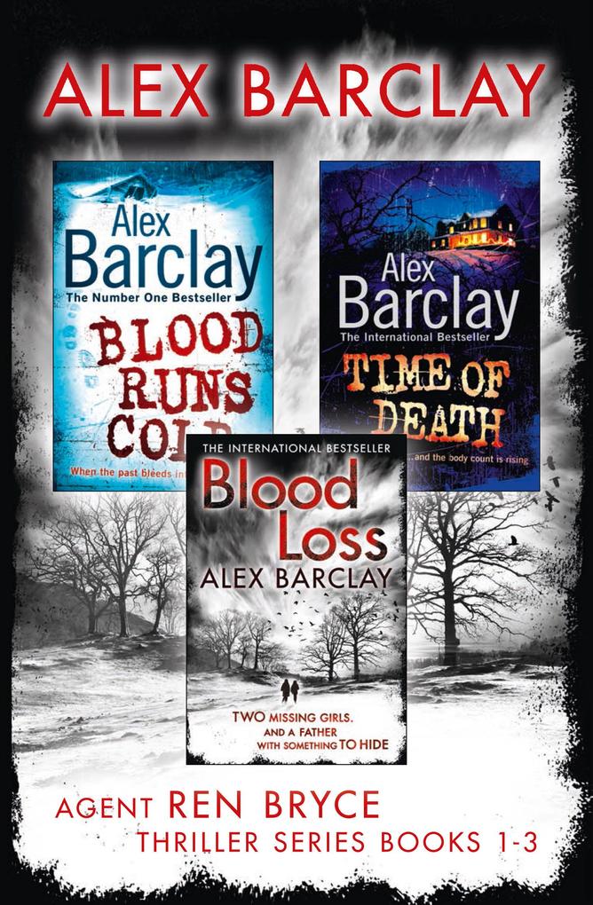 Produktbild: Agent Ren Bryce Thriller Series Books 1-3 | Alex Barclay