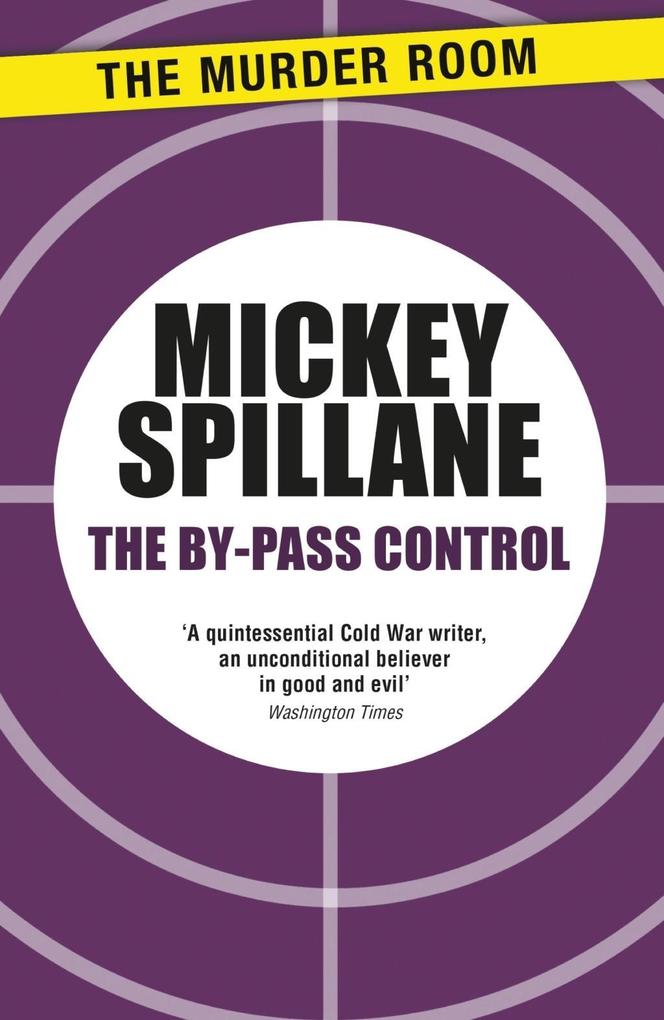 Produktbild: The By-Pass Control | Mickey Spillane