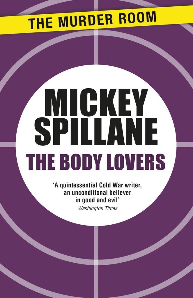 Produktbild: The Body Lovers | Mickey Spillane