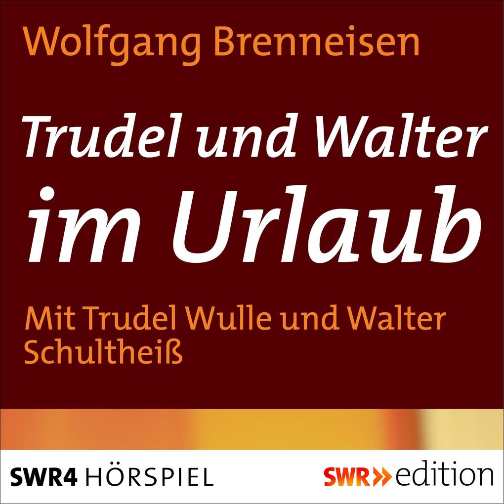 Produktbild: Trudel und Walter im Urlaub | Wolfgang Brenneisen