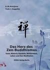 Das Herz des Zen-Buddhismus
