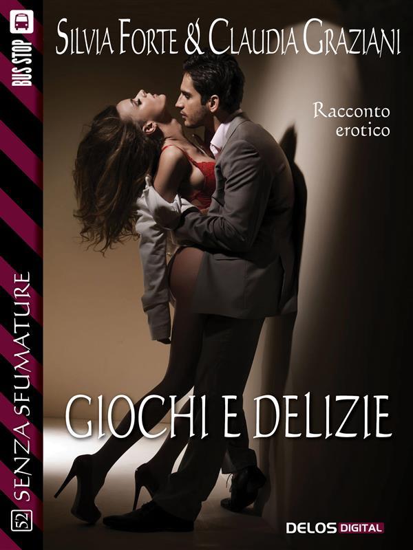 Produktbild: Giochi e delizie | Silvia Forte, Claudia Graziani