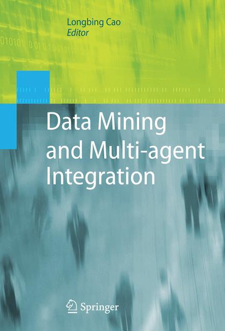 Weitere Ansicht: Data Mining and Multi-agent Integration