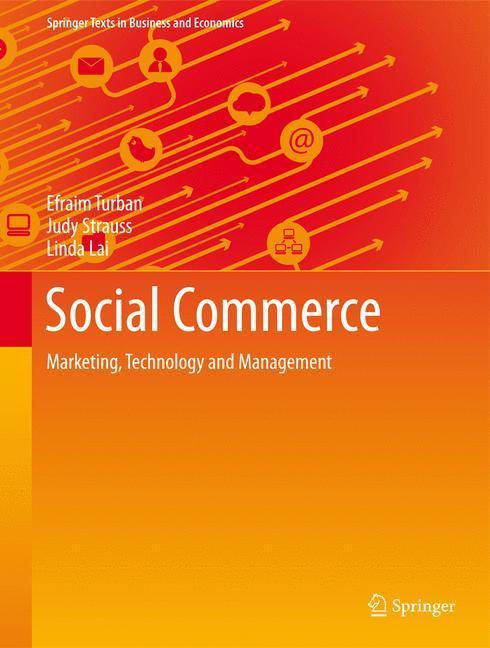 Weitere Ansicht: Social Commerce | Efraim Turban, Judy Strauss, Linda Lai