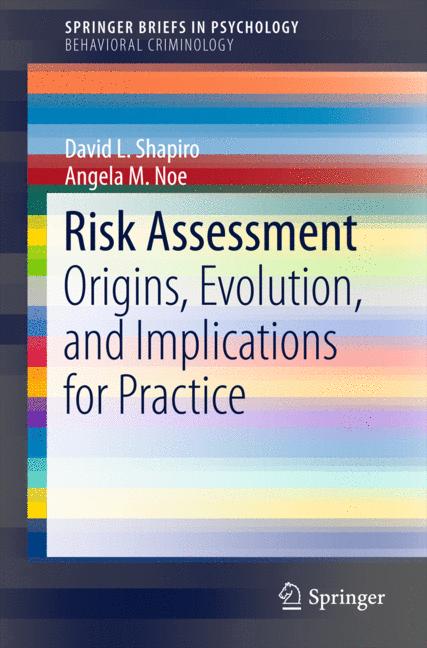 Weitere Ansicht: Risk Assessment | David L. Shapiro, Angela M. Noe