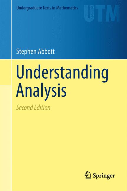 Weitere Ansicht: Understanding Analysis | Stephen Abbott
