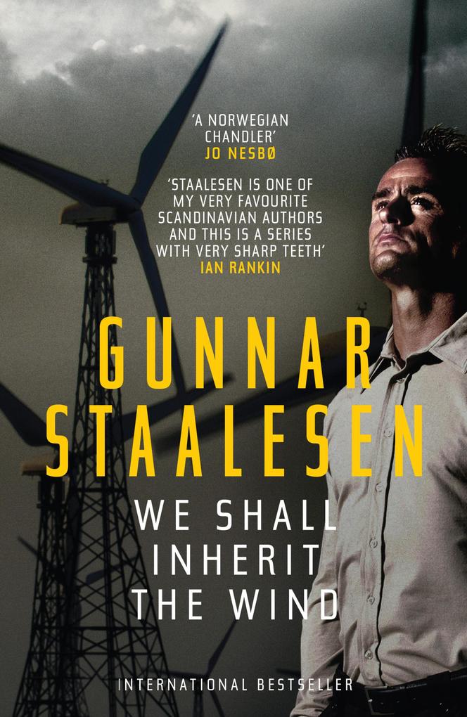 Produktbild: We Shall Inherit the Wind | Gunnar Staalesen