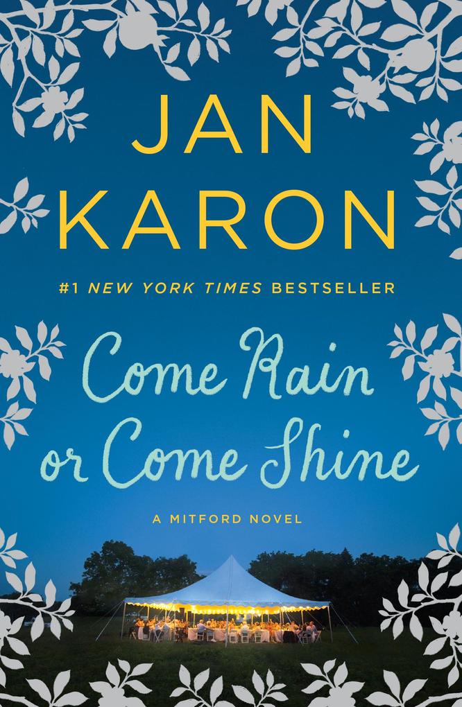 Produktbild: Come Rain or Come Shine | Jan Karon