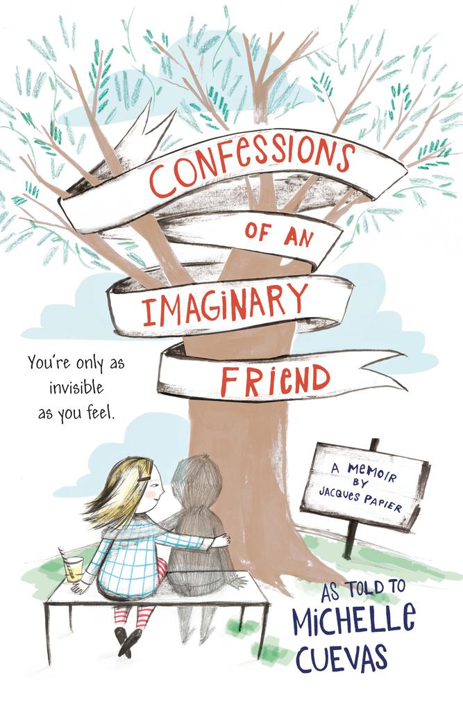 Produktbild: Confessions of an Imaginary Friend | Michelle Cuevas