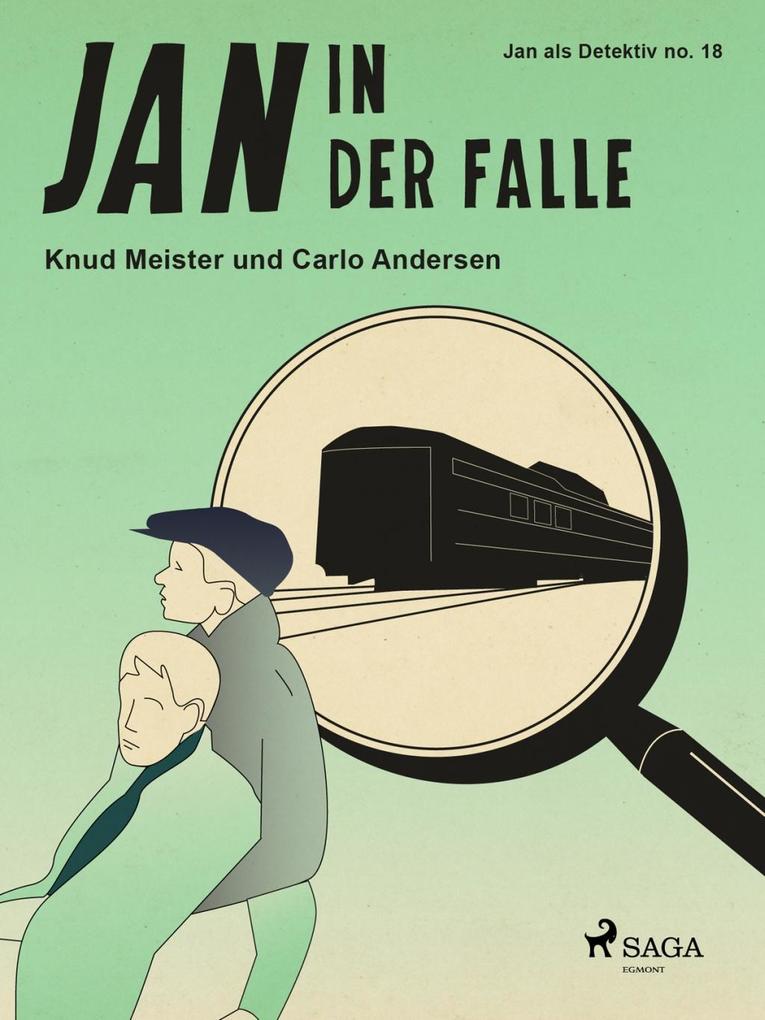 Produktbild: Jan in der Falle | Knud Meister, Carlo Andersen