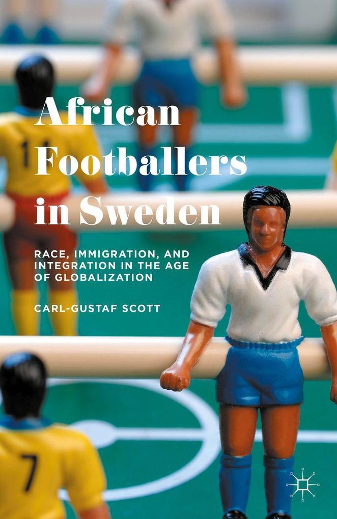 Produktbild: African Footballers in Sweden | Carl-Gustaf Scott