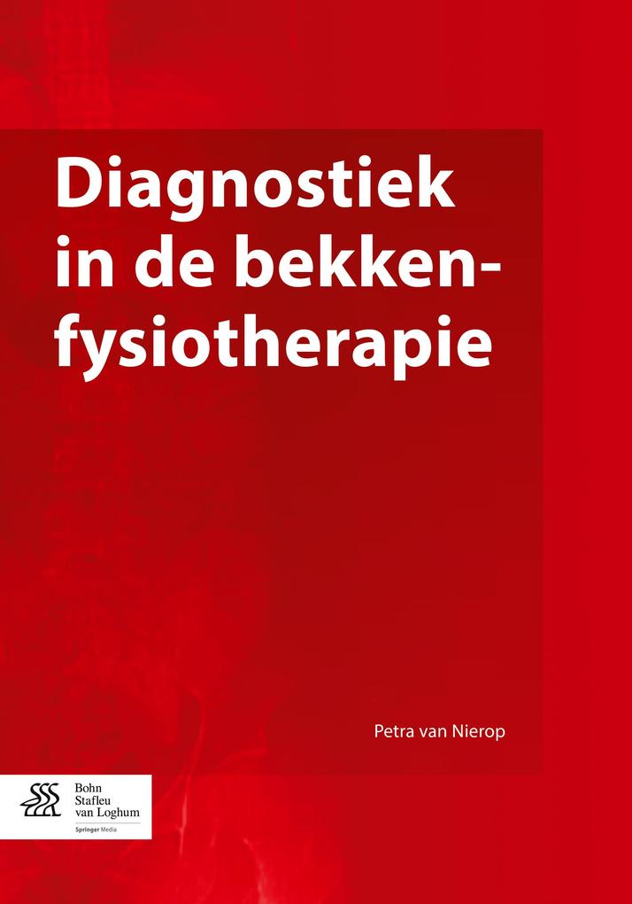 Produktbild: Diagnostiek in de bekkenfysiotherapie | Petra van Nierop