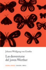 Produktbild: Las desaventuras del joven Werther | Johann Wolfgang von Goethe