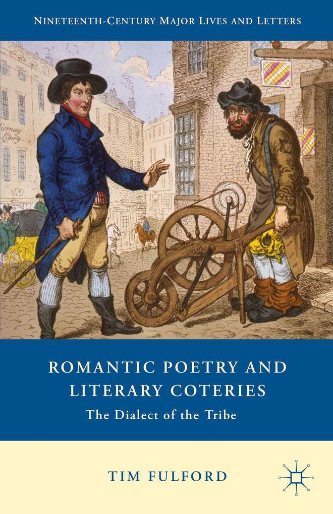 Produktbild: Romantic Poetry and Literary Coteries | Tim Fulford