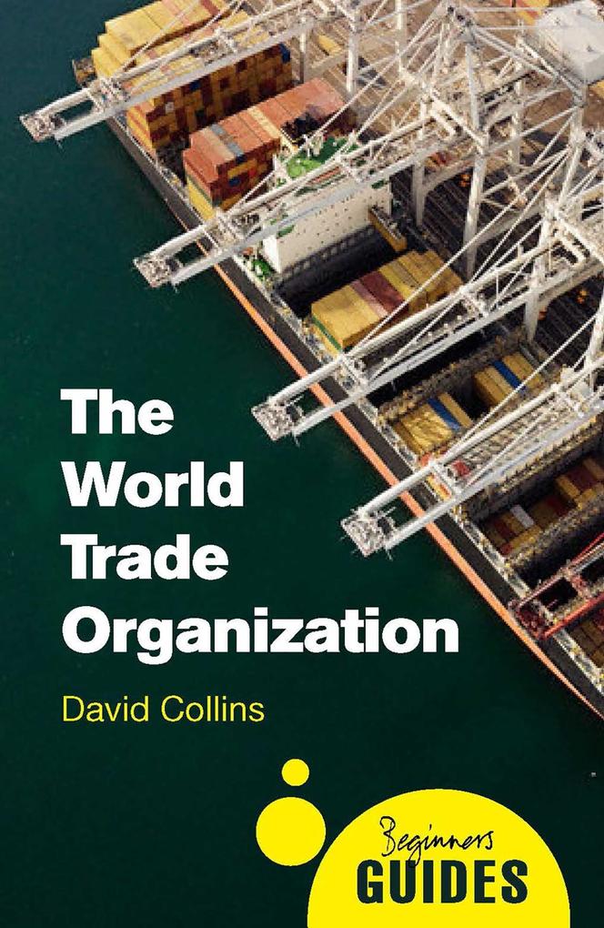 Produktbild: The World Trade Organization | David Collins