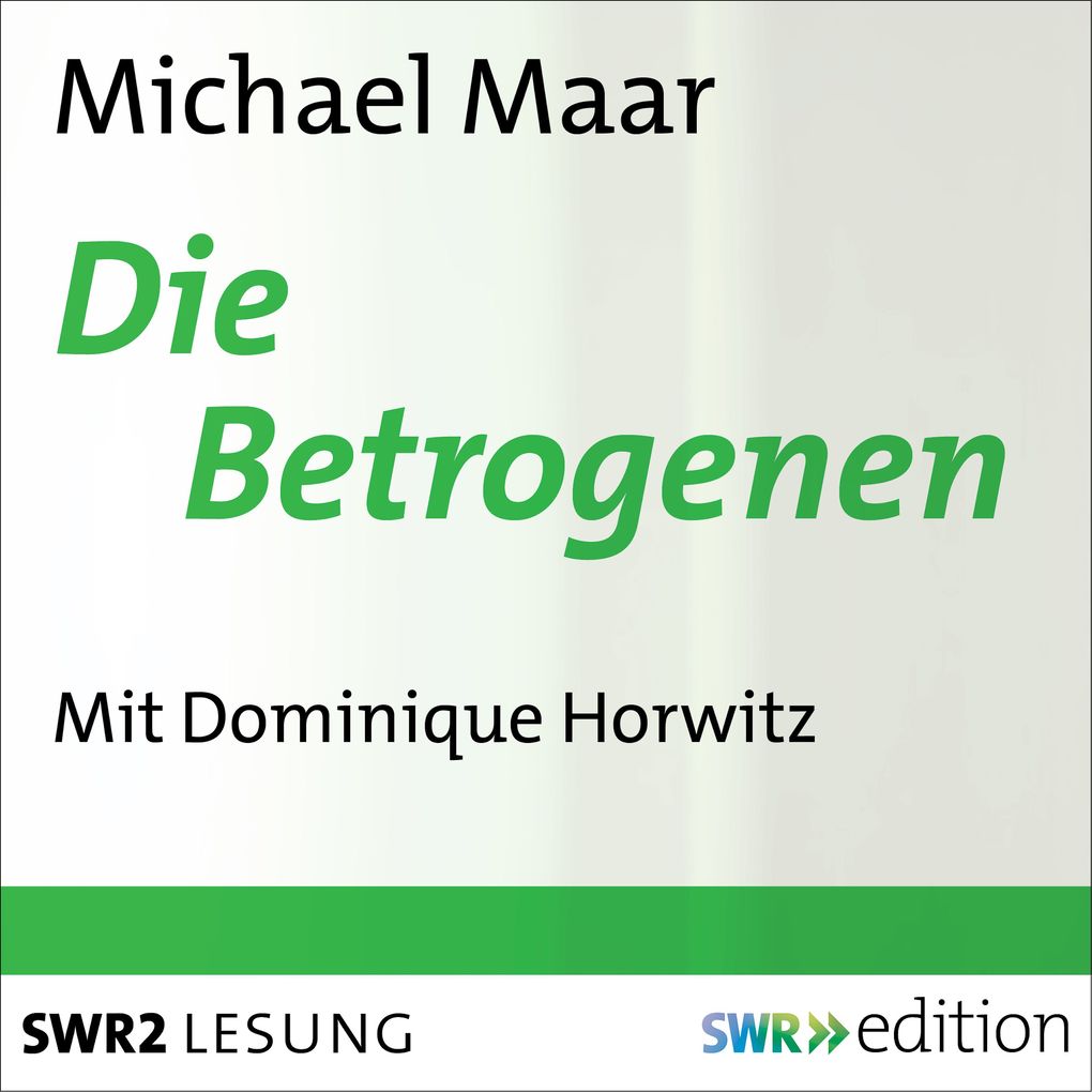 Produktbild: Die Betrogenen | Michael Maar