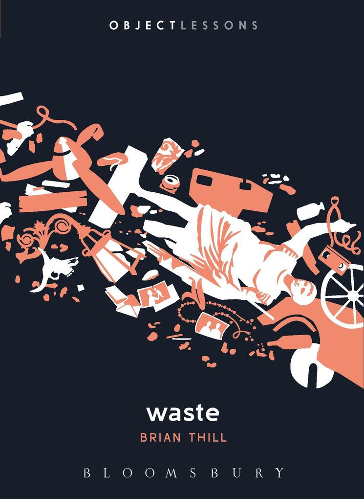Produktbild: Waste | Brian Thill
