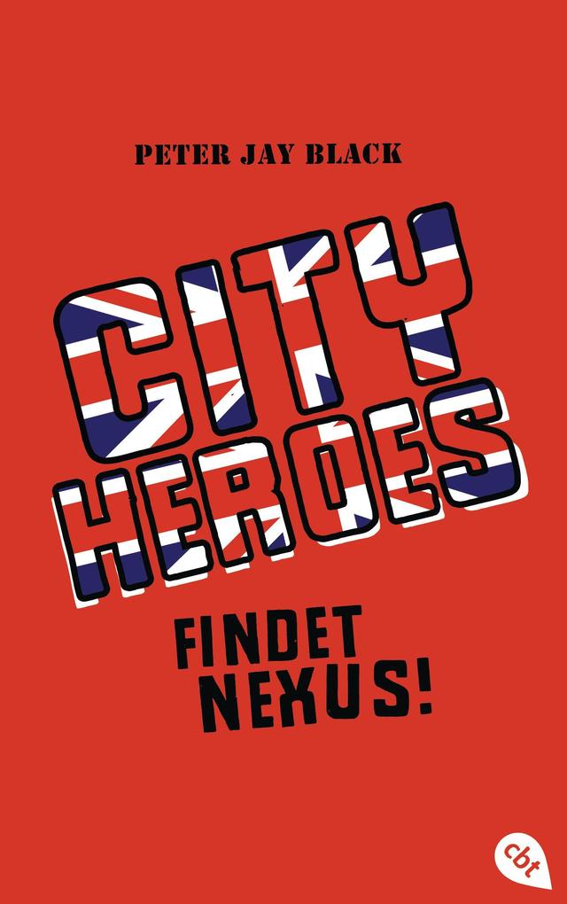 Produktbild: City Heroes - Findet Nexus! | Peter Jay Black