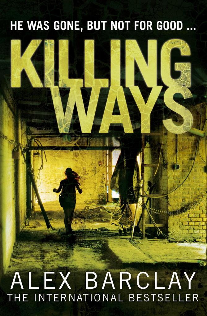 Produktbild: Killing Ways | Alex Barclay