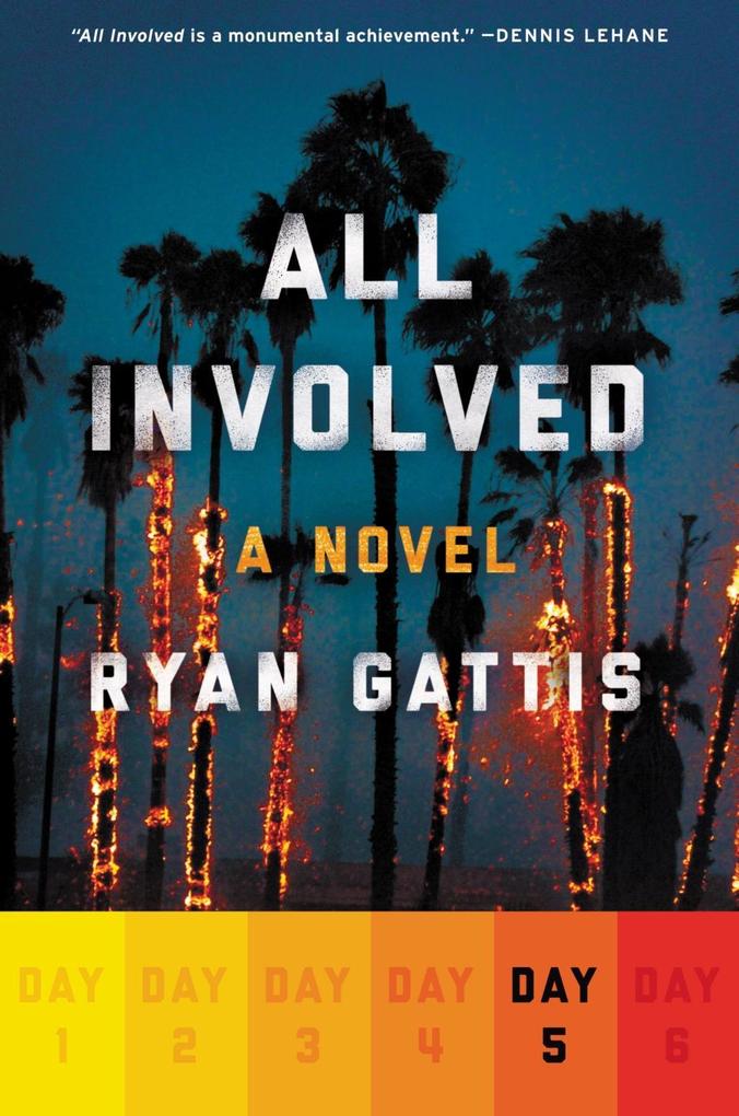 Produktbild: All Involved: Day Five | Ryan Gattis