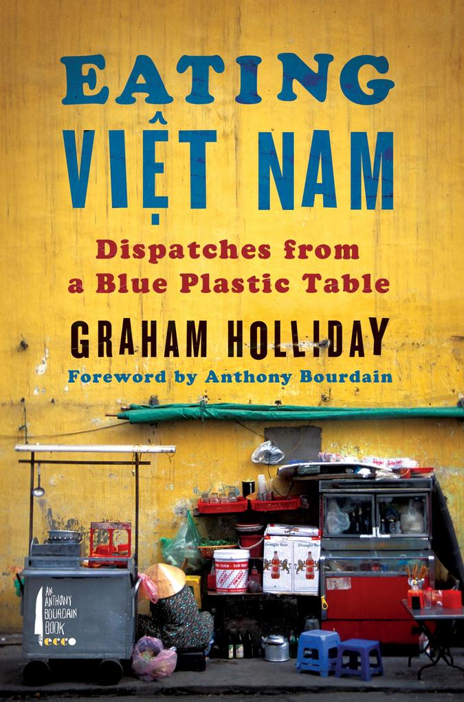 Produktbild: Eating Viet Nam | Graham Holliday