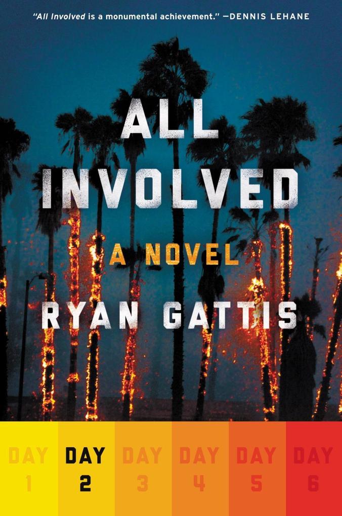 Produktbild: All Involved: Day Two | Ryan Gattis