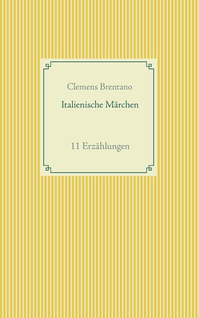 Produktbild: Italienische Märchen | Clemens Brentano