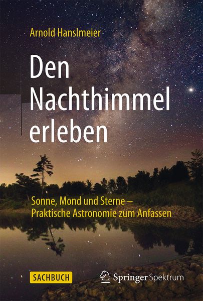 Produktbild: Den Nachthimmel erleben | Arnold Hanslmeier