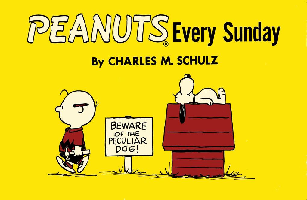 Produktbild: Peanuts Every Sunday | Charles M Schulz