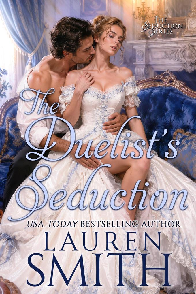 Produktbild: The Duelist's Seduction | Lauren Smith