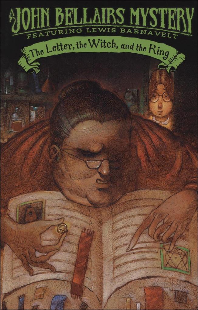 Produktbild: The Letter, the Witch, and the Ring | John Bellairs