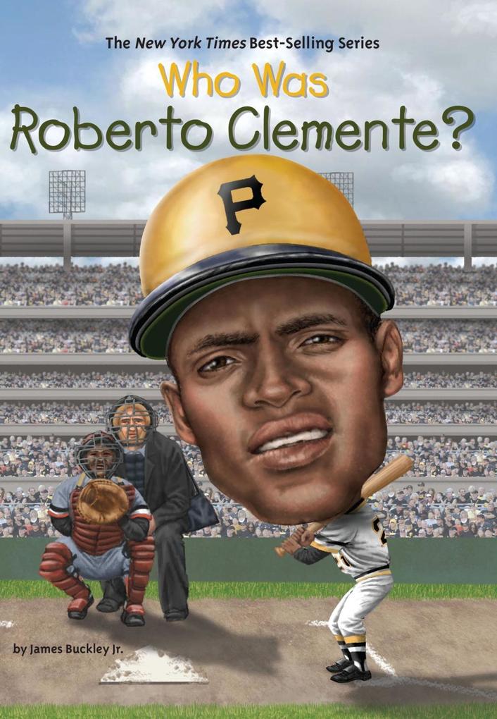 Produktbild: Who Was Roberto Clemente? | James Buckley, Who Hq