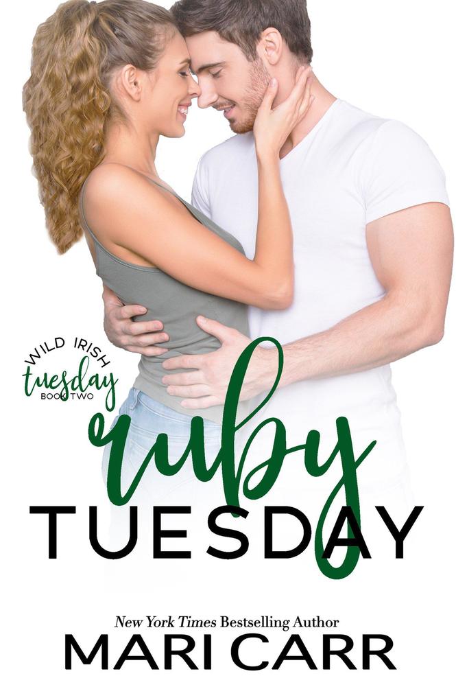Produktbild: Ruby Tuesday (Wild Irish, #2) | Mari Carr