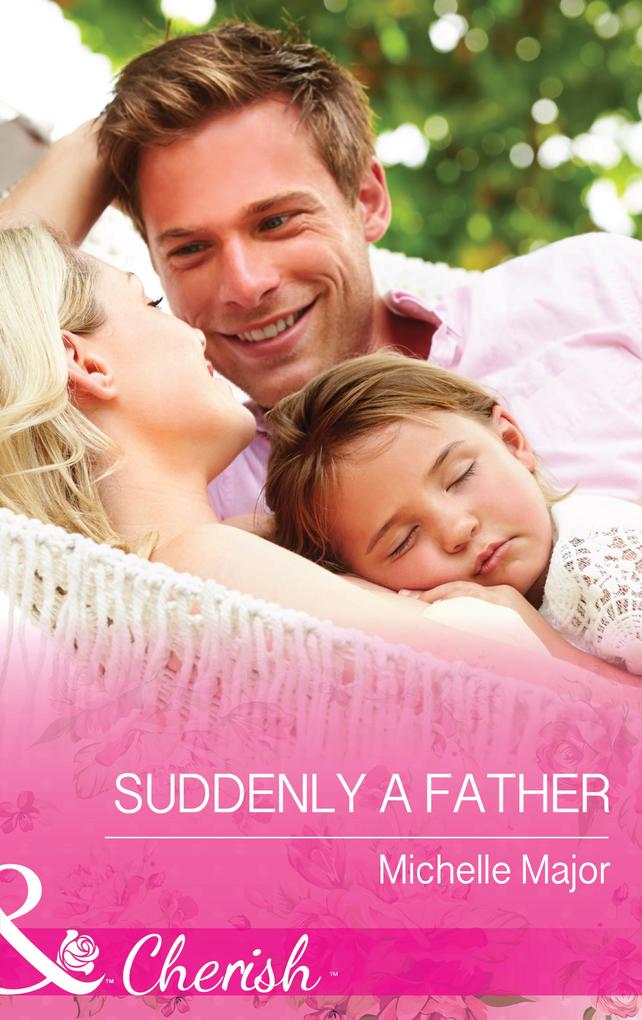 Produktbild: Suddenly a Father | Michelle Major