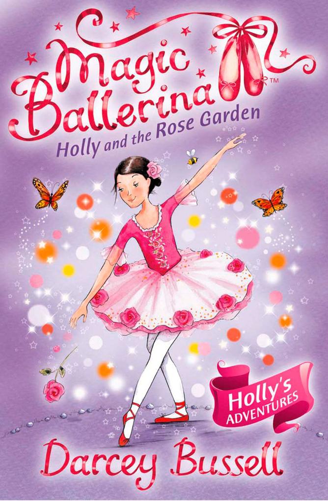 Produktbild: Holly and the Rose Garden | Darcey Bussell