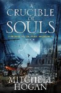 Produktbild: A Crucible of Souls | Mitchell Hogan