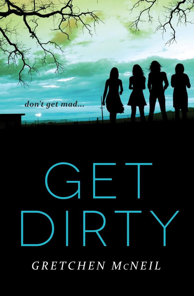 Produktbild: Get Dirty | Gretchen McNeil