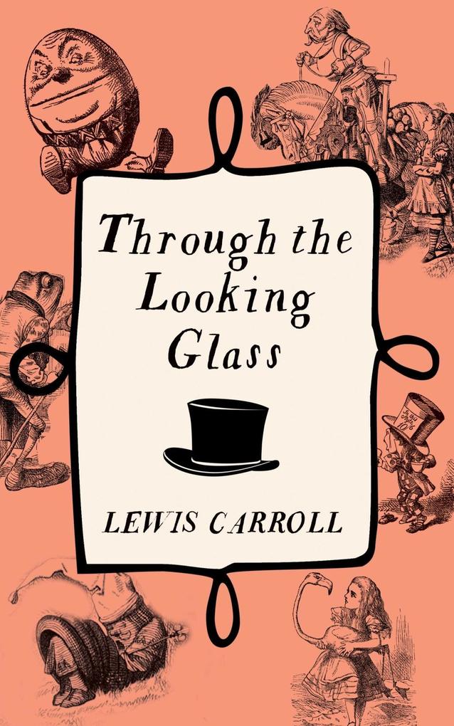 Produktbild: Through The Looking Glass | Lewis Carroll