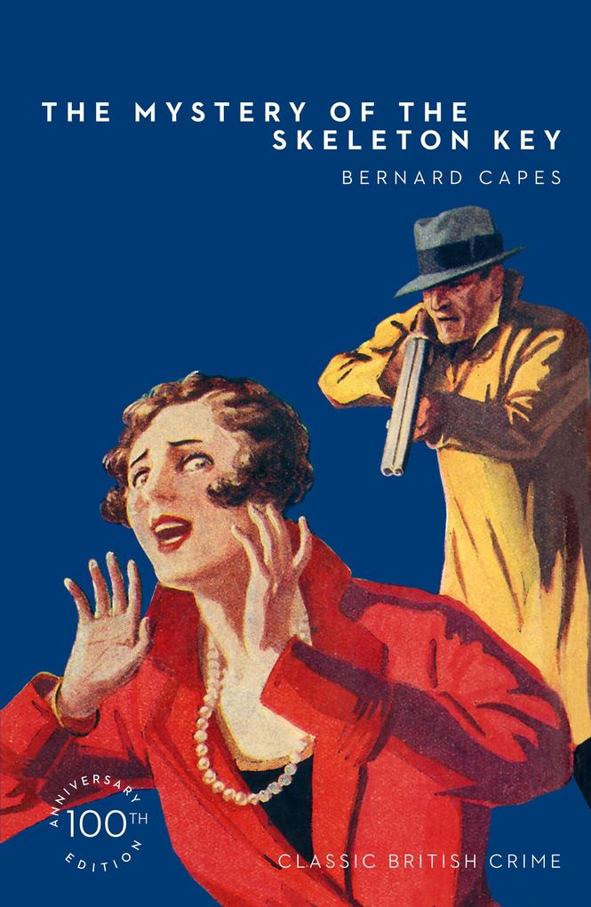 Produktbild: The Mystery of the Skeleton Key | Bernard Capes