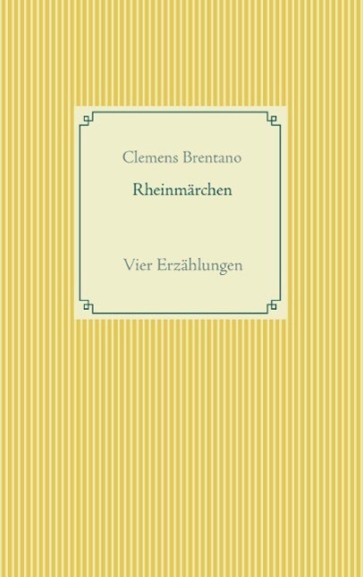 Produktbild: Rheinmärchen | Clemens Brentano