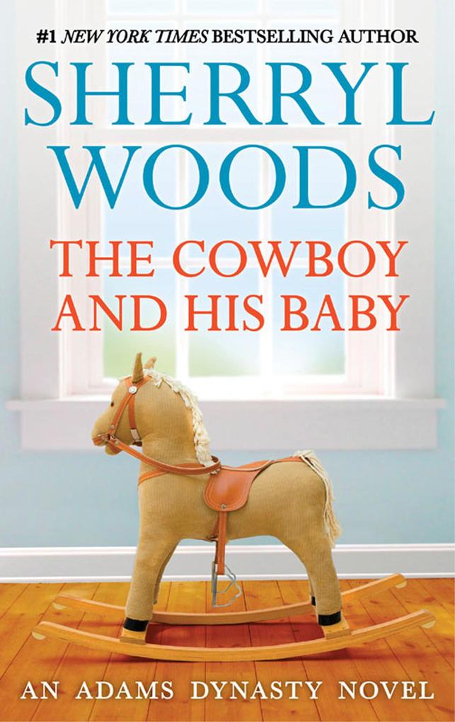 Produktbild: The Cowboy And His Baby | Sherryl Woods